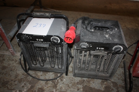 2 fan heaters, 9 kW
